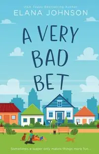 A Very Bad Bet - Johnson Elana