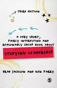 A Very Short, Fairly Interesting and Reasonably Cheap Book about Studying Leadership - Jackson Brad