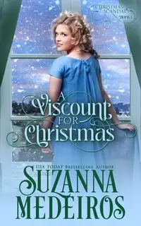 A Viscount for Christmas - Suzanna Medeiros