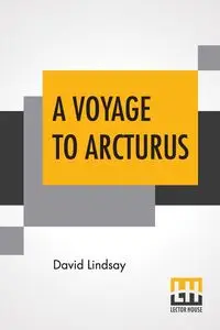 A Voyage To Arcturus - Lindsay David