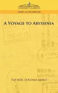 A Voyage to Abyssinia - Jerome Lobo Father