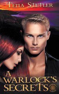 A Warlock's Secrets - Tena Stetler