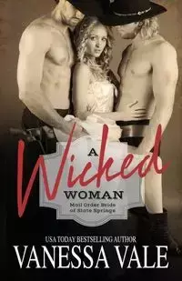 A Wicked Woman - Vanessa Vale