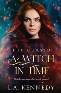 A Witch in Time - Kennedy L.A.