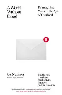 A World Without Email - Newport Cal