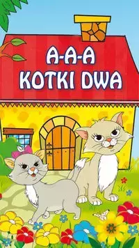 A-a-a, kotki dwa