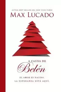 A causa de Belén - Max Lucado