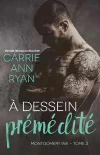 À dessein prémédité - Ryan Carrie Ann