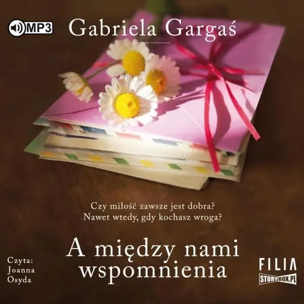 A między nami wspomnienia audiobook - Gabriela Gargaś