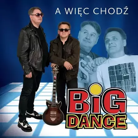 A więc chodź CD - Big Dance