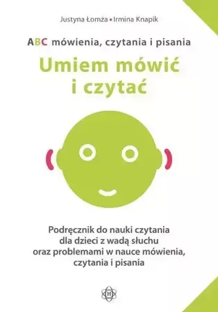 ABC mówienia, czytania i pisania. Podręcznik... - Praca zbiorowa