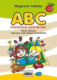 ABC - przedszkolak uczyć się chce - Małgorzata Podleśna