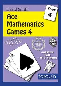 ACE Mathematics Games 4 - David Smith