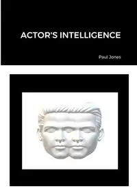 ACTOR'S INTELLIGENCE - Paul Jones