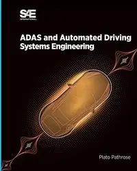 ADAS and Automated Driving - Systems Engineering - Pathrose Plato