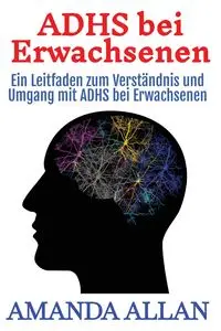 ADHS bei Erwachsenen - Allan Amanda