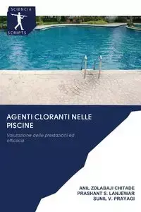 AGENTI CLORANTI NELLE PISCINE - Zolabaji Chitade Anil