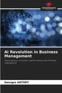 AI Revolution in Business Management - HATHRY Georges