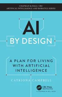 AI by Design - Campbell Catriona