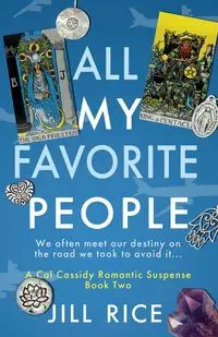 ALL MY FAVORITE PEOPLE - Jill Rice