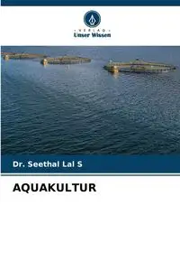 AQUAKULTUR - Lal S Dr. Seethal