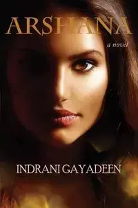 ARSHANA - Gayadeen Indrani