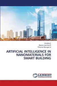 ARTIFICIAL INTELLIGENCE IN NANOMATERIALS FOR SMART BUILDING - E Vinodha