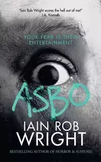 ASBO - Rob Wright Iain