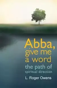 Abba, Give Me a Word - Roger Owens L