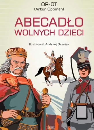 Abecadło wolnych dzieci - Artur Oppman