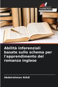 Abilità inferenziali basate sullo schema per l'apprendimento del romanzo inglese - AlAdl Abdelrahman