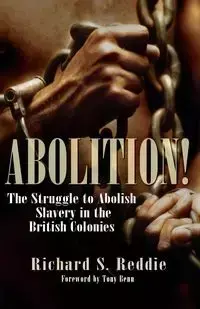 Abolition! - Richard S. Reddie