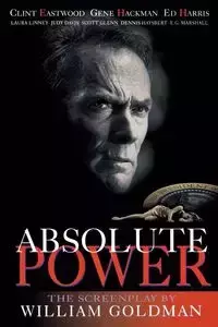 Absolute Power - William Goldman