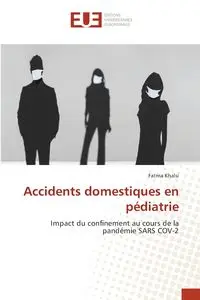 Accidents domestiques en pédiatrie - Khalsi Fatma