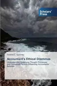 Accountant's Ethical Dilemmas - Spooney Yolanda L.