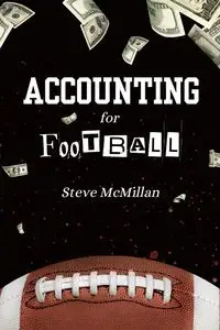 Accounting For Football - Steve McMillan