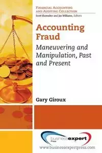 Accounting Fraud - Gary Giroux