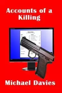 Accounts of a Killing - Michael Davies