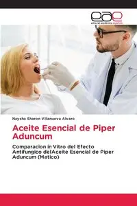 Aceite Esencial de Piper Aduncum - Alvaro Sharon Villanueva Naysha