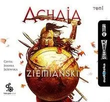 Achaja T.1 audiobook - Andrzej Ziemiański