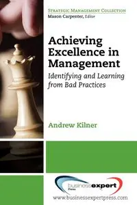 Achieving Excellence in Management - Andrewkilner