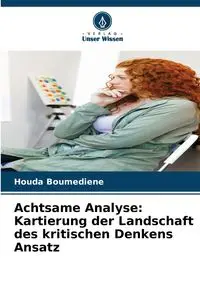 Achtsame Analyse - Boumediene Houda