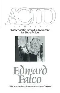 Acid - Edward Falco