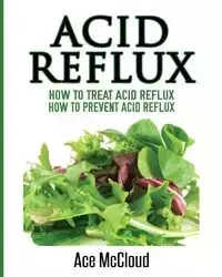 Acid Reflux - McCloud Ace