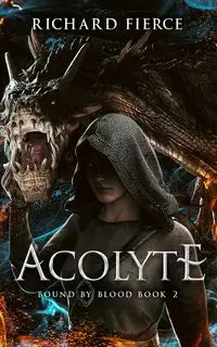 Acolyte - Richard Fierce