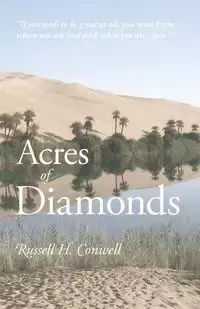 Acres of Diamonds - Russell Herman Conwell