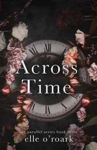 Across Time - Elizabeth O'Roark