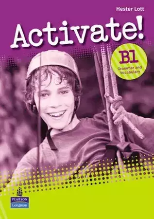 Activate B1 (PET) Grammar & Vocabulary Bk - Hester Lott