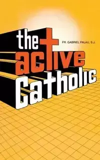 Active Catholic - Gabriel Palau