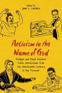 Activism in the Name of God - Jami Carlacio L